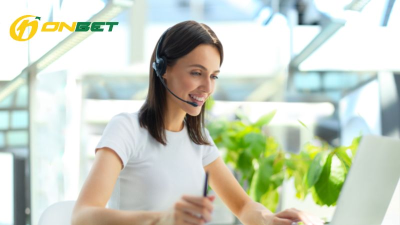 Nhà cái Onbet hỗ trợ người chơi 24/7 kể cả cuối tuần